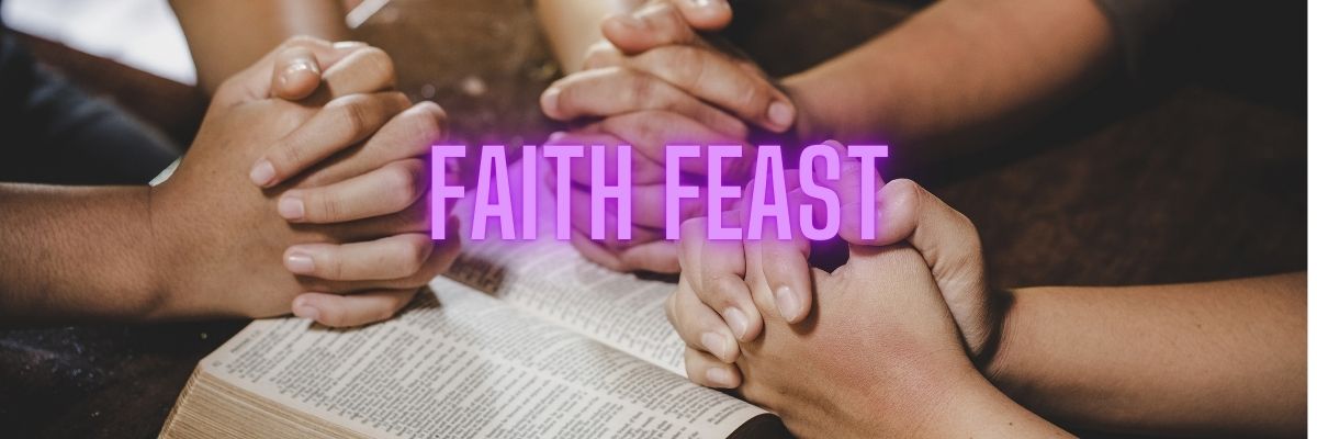 Faith feast